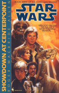 Star Wars Showdown at Centerpoint by Roger MacBride Allen